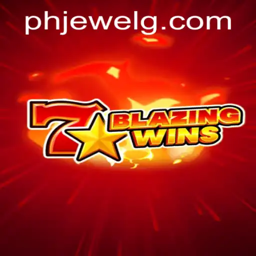 A Comprehensive Guide to Playing BlazingWins with PHJEWEL
