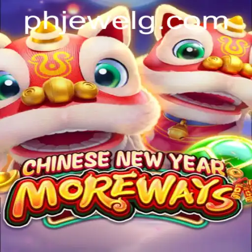 Exploring the Excitement of CHINESENEWYEARMOREWAYS: A Captivating Game Experience