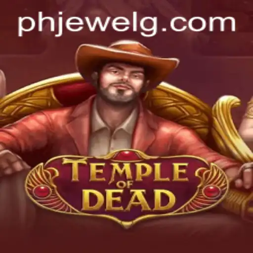 Unveiling the Mysteries of TempleofDead: Conquer with Strategy and Skill